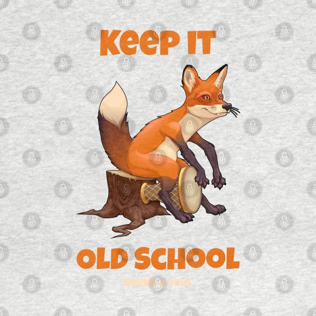 Keep it Old school by GaroStudioFL
